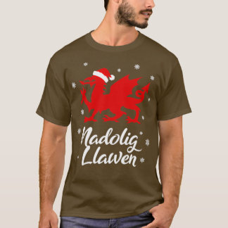 Nadolig Llawen Wales Welsh Cymru God jul D T Shirt