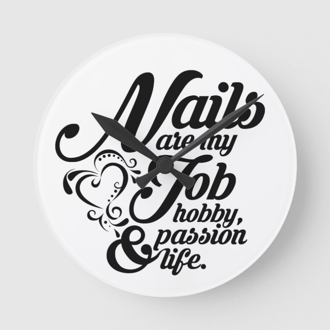 Nagel är mitt liv rund klocka (Framsida)