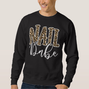 Nagel Babe Leopard Nail Technician Nail Artist Lång Ärmad Tröja
