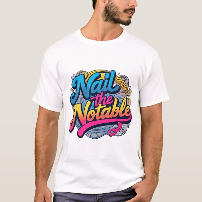 "Nagel den noterbara" t-tröjan T Shirt (Framsida)