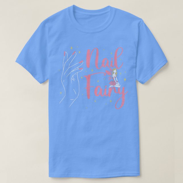 Nagel Fairy for a Spa Salon Manicurist T Shirt (Design framsida)