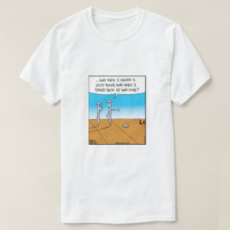 Nagel - hörde en högljudd smäll t shirt