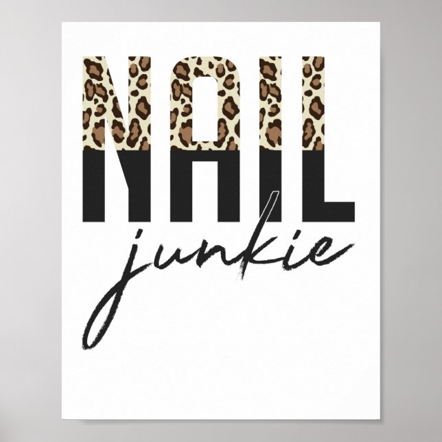Nagel Junkie Nail Salon Nail Technician F Poster (Framsidan)