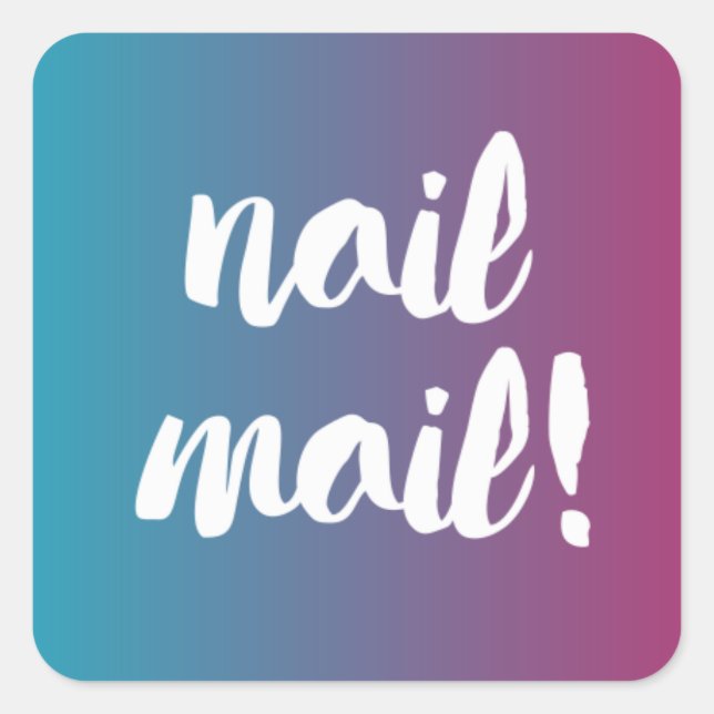 Nagel Mail!-dekal Fyrkantigt Klistermärke (Framsida)
