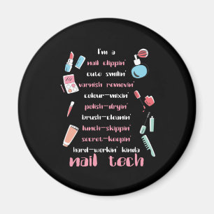 Nagel Tech Beautician Fingernails Nagel Tech Gift Magnet