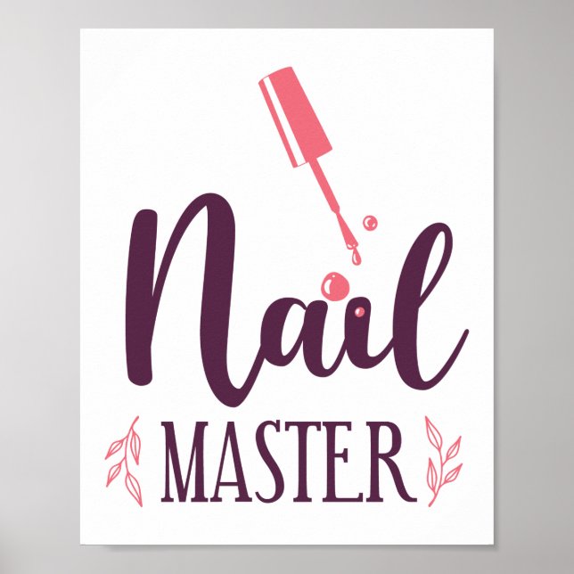 Nagel Tech Nail Artist Nagel Master Quote Work Poster (Framsidan)