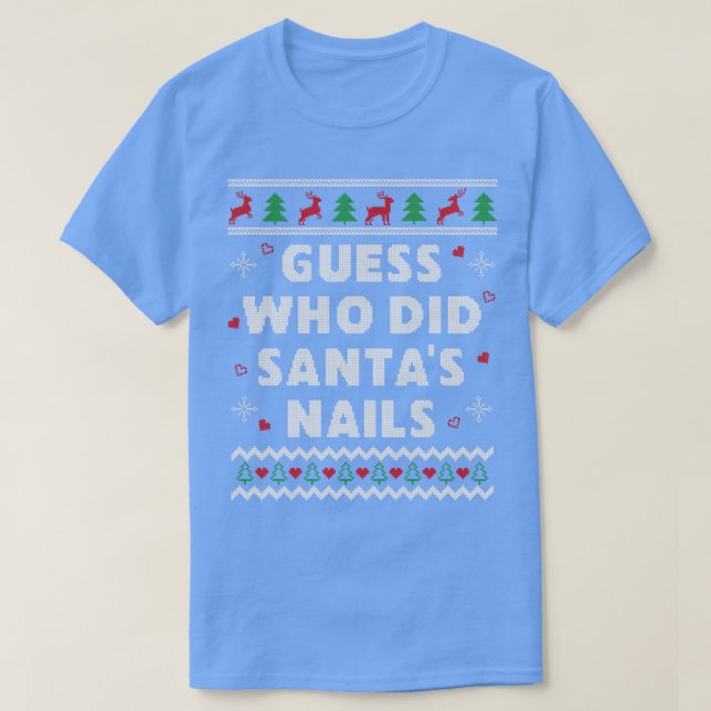 Nagel Tech Nail Technician Ugly jul T Shirt (Design framsida)