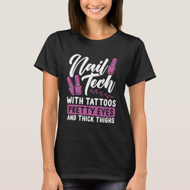 Nagel Tech Tattoos Söt Öga Cosmetolog T Shirt (Framsida)