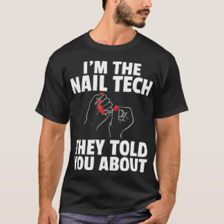Nagel Tech Technician polska kometolog T Shirt