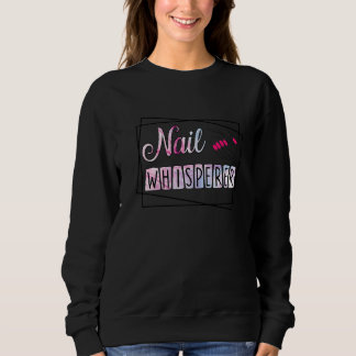 Nagel Whisperer Nail Artist Nail Technician T Shirt