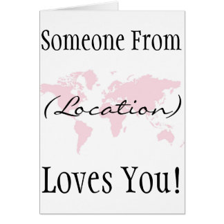 Någon älskar dig! hälsningskort