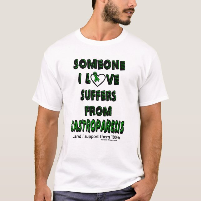 Någon älskar jag… Gastroparesis Tee (Framsida)