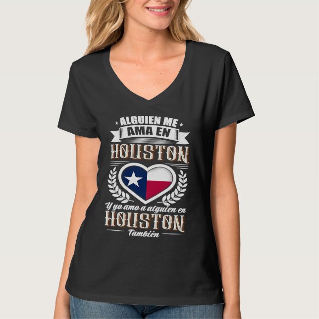Någon älskar mig i Houston Texas T Shirt (Framsida)