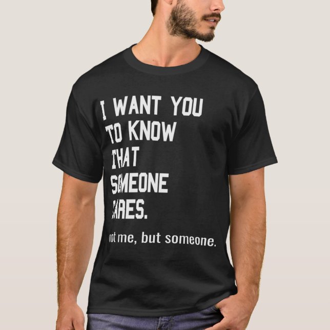 Någon bär inte mig utan Joke T Shirt (Framsida)