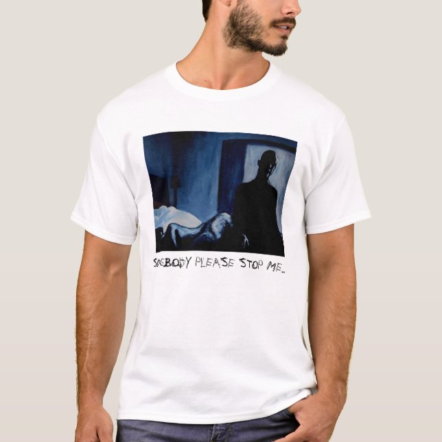 NÅGON BEHAR STOPPAR MIG… T-SHIRT (Framsida)