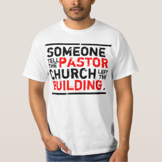 någon berättar pastorn! t-shirt