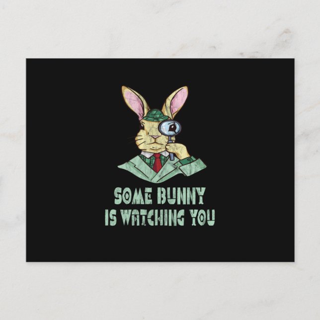 Någon Bunny iakttar dej Påskharen Vykort (Framsida)