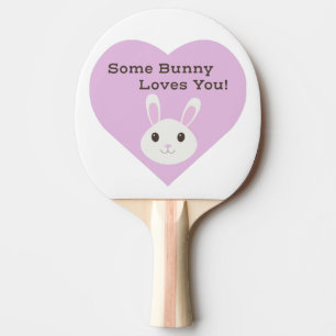 Någon Bunny Kärlek You Pingisracket