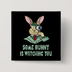 Någon Bunny tittar på dig Påskhare Button Knapp