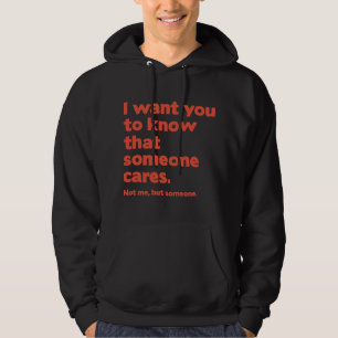 Någon Cares Hoodie