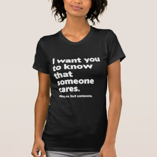 Någon Cares T Shirt