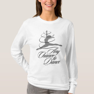 Någon chans att dansa t-shirt