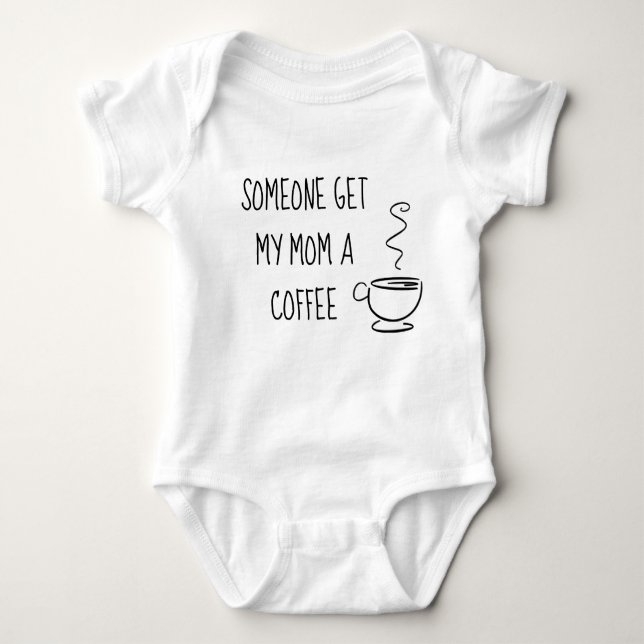 Någon får min mamma ett kaffe t shirt (Framsida)
