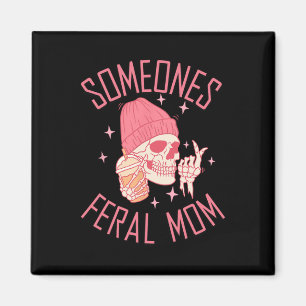 Någon Feral Mamma Halloween Skeleton Mor Da Magnet