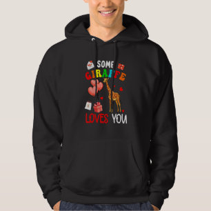 Någon Giraff Älskar Dig Alla Hjärtans Dag Djur Hoodie
