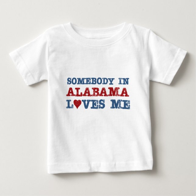 Någon i Alabama älskar mig Tee Shirt (Framsida)