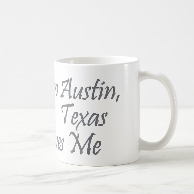 Någon i Austin, Texas älskar mig Kaffemugg (Höger)