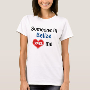 Någon i Belize kärlek mig T-shirt