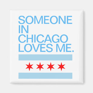 Någon i Chicago Kärlek Me Flagga Magnet