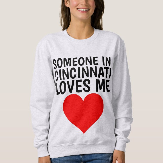 NÅGON I CINCINNATI (OHIO) KÄRLEK ME T-shirts (Framsida)