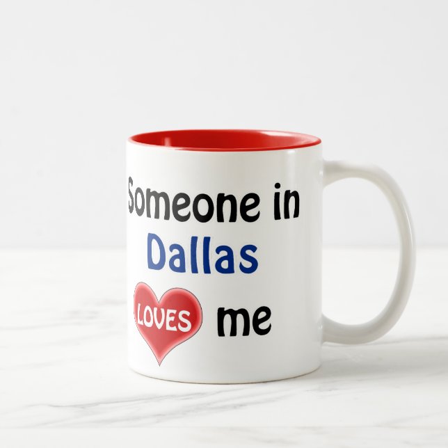 Någon i Dallas kärlek mig Två-Tonad Mugg (Höger)