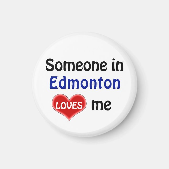 Någon i Edmonton kärlek mig Magnet (Framsidan)