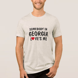Någon i Georgia Kärlek Me Shirt T-shirt