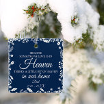 Någon i Heaven Winter Greenery Photo Navy Blue Julgransprydnad Keramik<br><div class="desc">En sann keepsaké.</div>