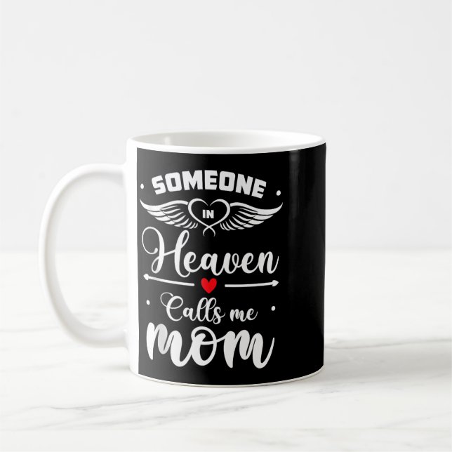 Någon i himlen kallar mig mamma kaffemugg (Vänster)