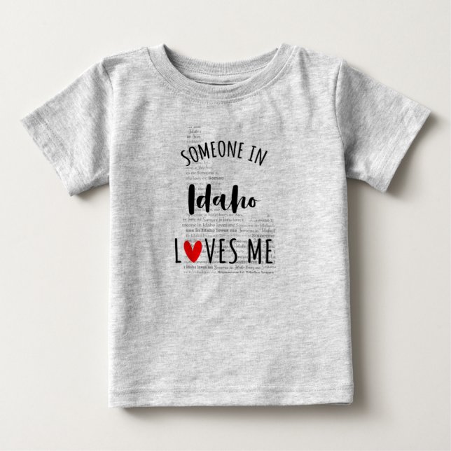 Någon i Idaho Kärlek Me Karta Baby T-skjortan T Shirt (Framsida)