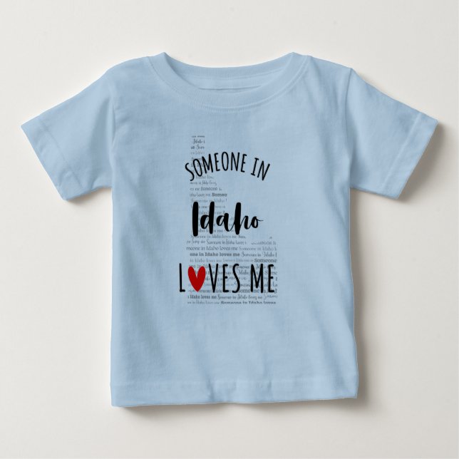 Någon i Idaho Kärlek Me Karta Baby T-skjortan T Shirt (Framsida)