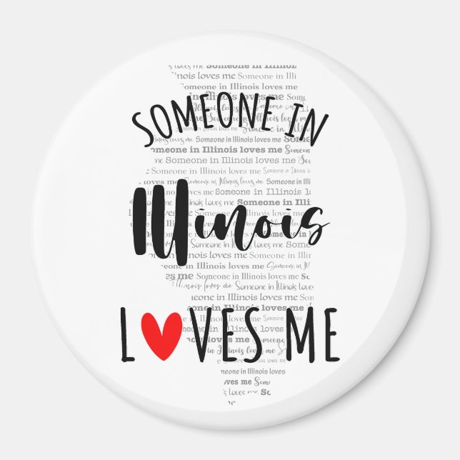 Någon i Illinois Kärlek Me Magnet (Framsidan)
