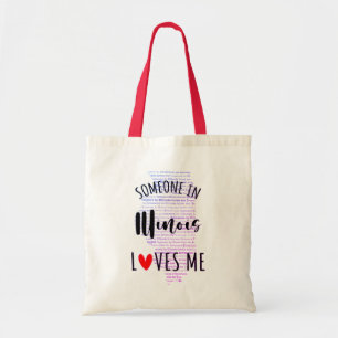 Någon i Illinois Kärlek Me Tote Bag Tygkasse