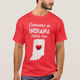 Någon i Indiana älskar mig Indiana i retro T Shirt