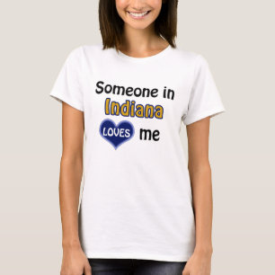 Någon i Indiana kärlek mig T-shirt