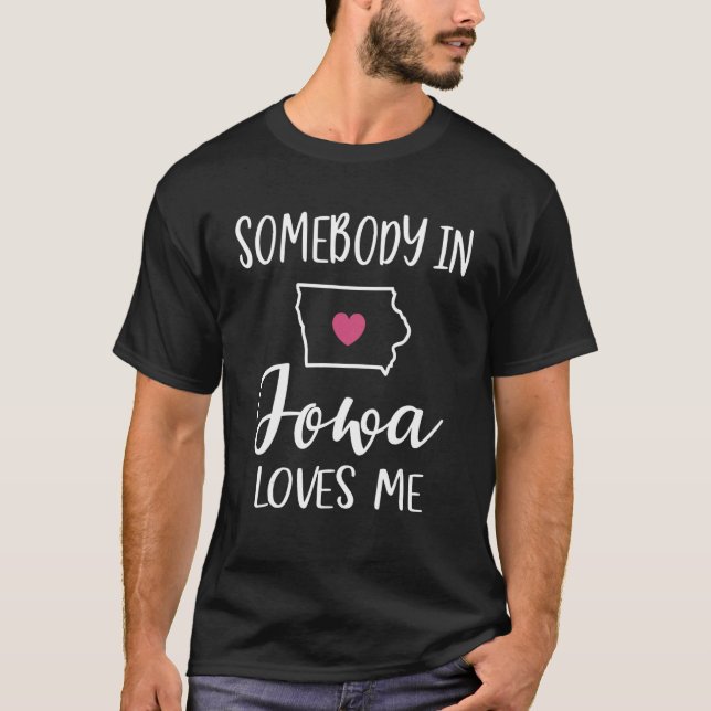 Någon i Iowa Kärlek Me Heart Home State Karta T Shirt (Framsida)
