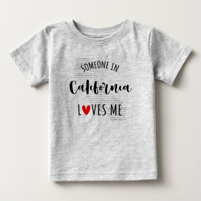 Någon i Kalifornien Kärlek Me Karta Baby T shirt (Framsida)