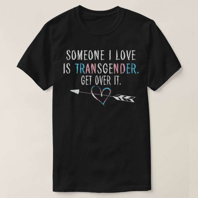 Någon i Kärlek är Transgender Trans Flagga HGBTQ P T Shirt (Design framsida)