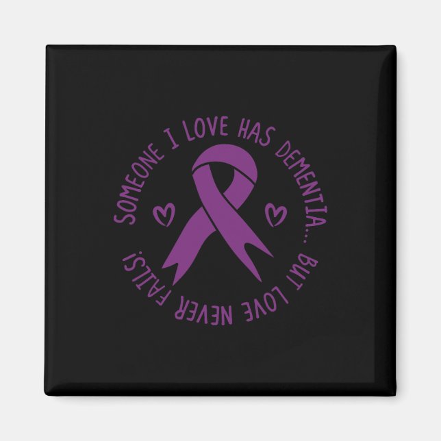 Någon i Kärlek har dementia Alzheimers medvetenhet Magnet (Framsidan)