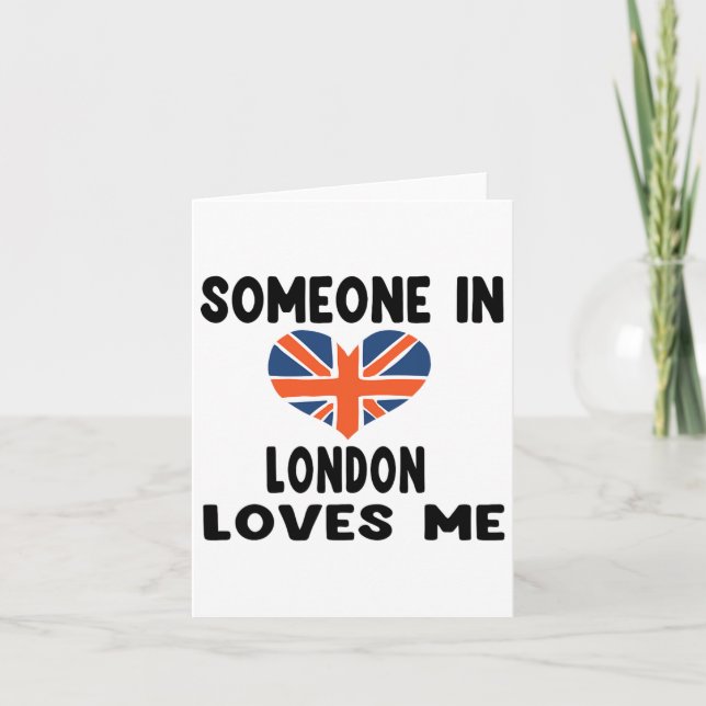 Någon i London älskar mig England Storbritanniens  Kort (Framsida)